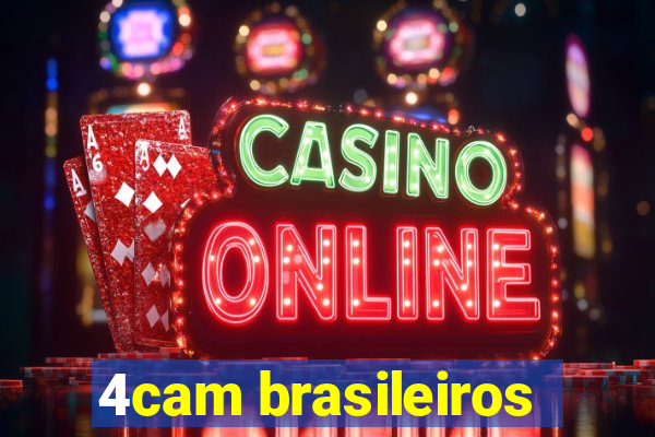 4cam brasileiros