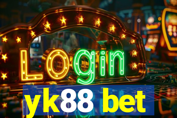 yk88 bet