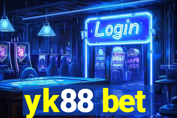 yk88 bet