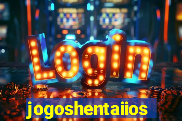 jogoshentaiios