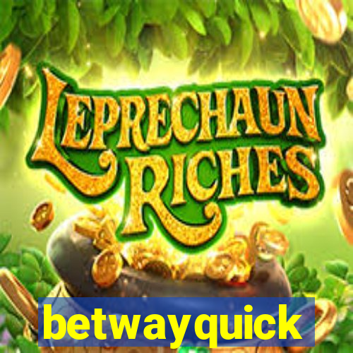 betwayquick