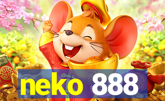neko 888