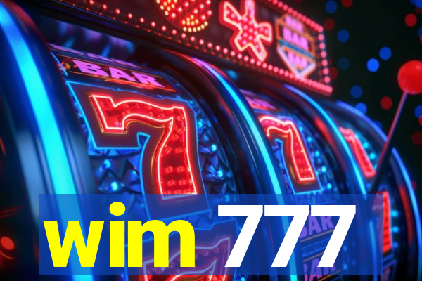 wim 777