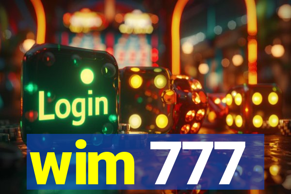wim 777
