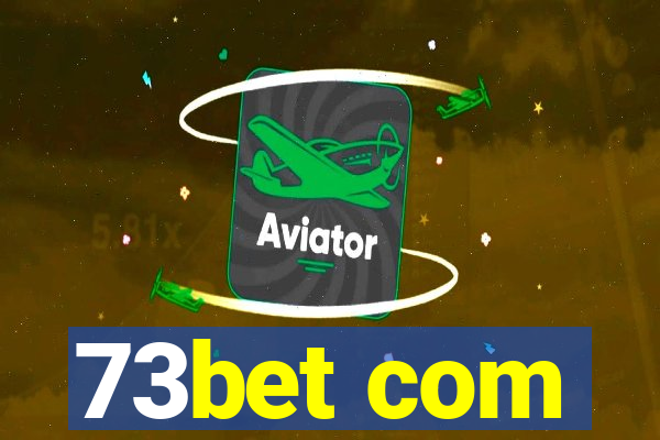 73bet com