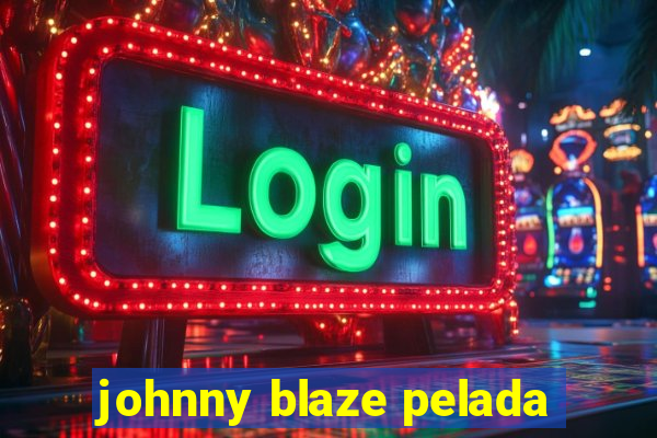 johnny blaze pelada
