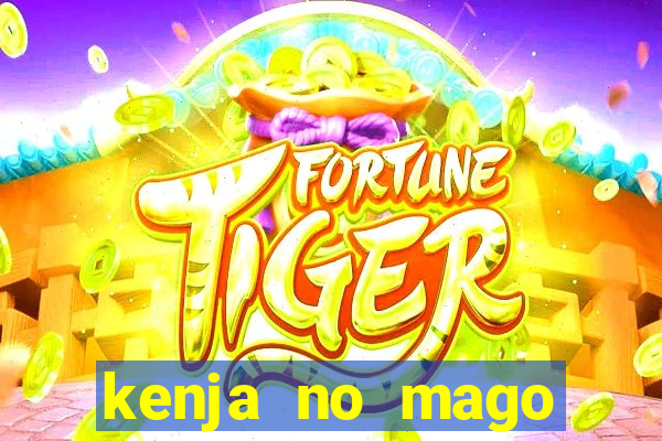 kenja no mago dublado 1 temporada
