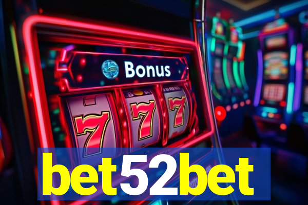bet52bet