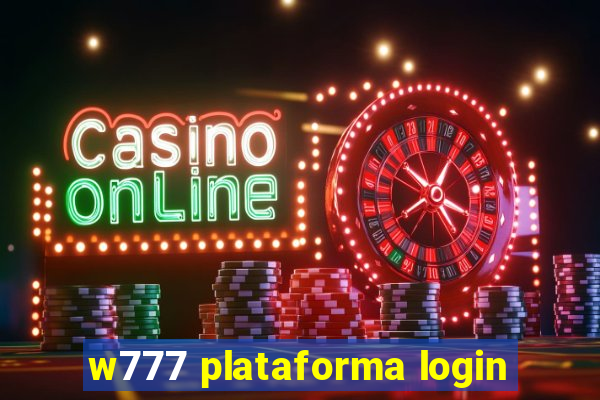 w777 plataforma login