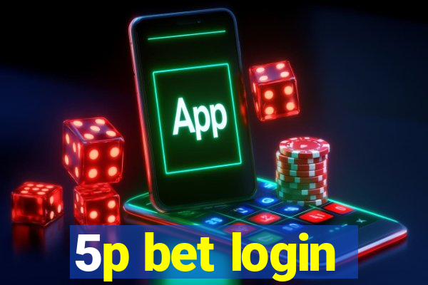 5p bet login