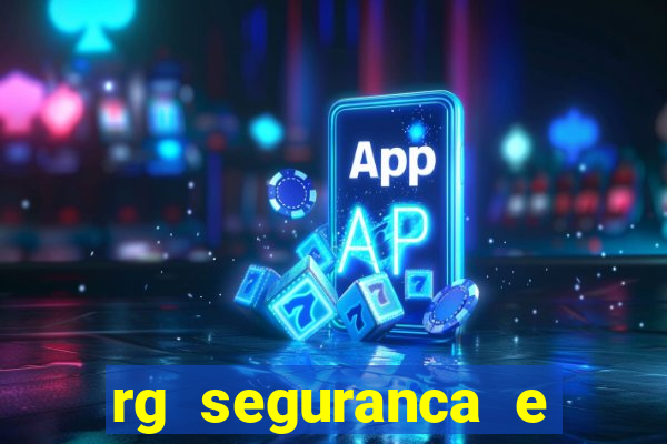 rg seguranca e vigilancia ltda porto velho