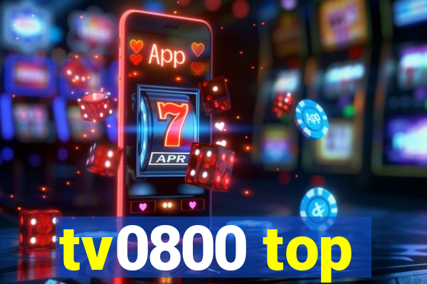 tv0800 top