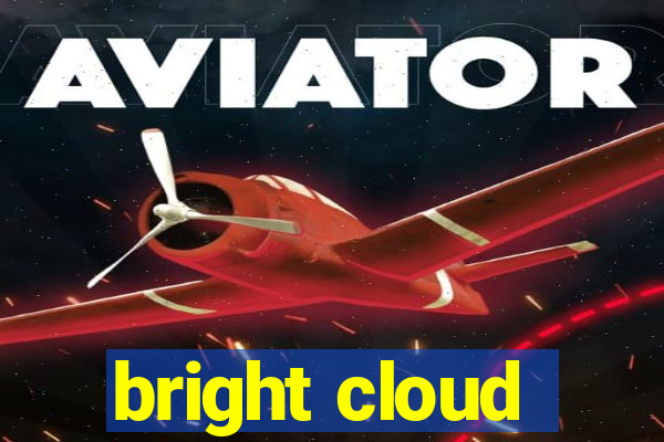 bright cloud