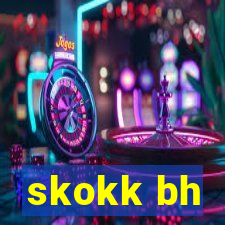 skokk bh
