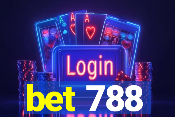 bet 788
