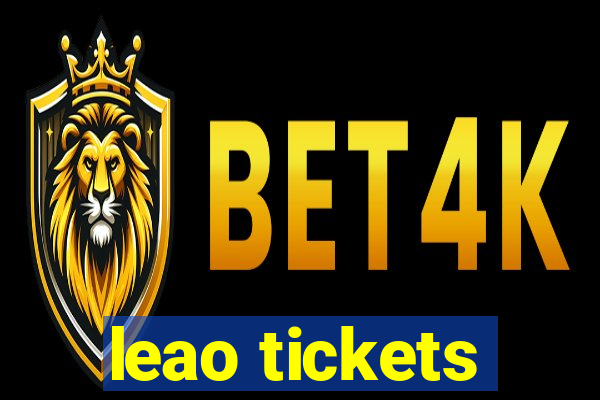 leao tickets