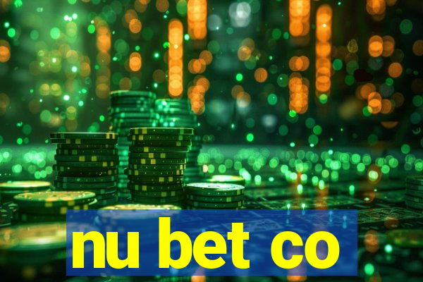 nu bet co