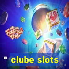 clube slots