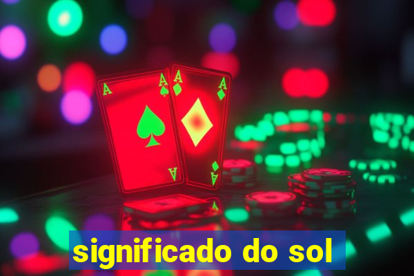 significado do sol