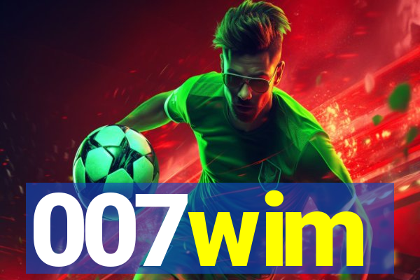 007wim