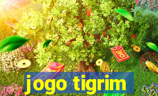 jogo tigrim