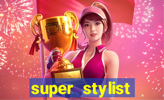 super stylist dinheiro e diamante infinito ios