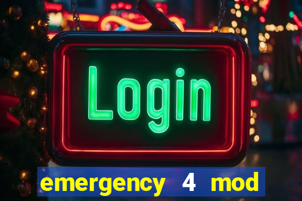 emergency 4 mod bahia download
