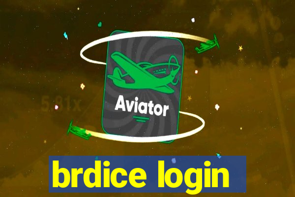 brdice login