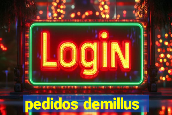 pedidos demillus