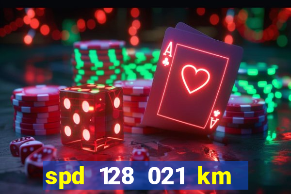 spd 128 021 km 000 metros 200 mapa
