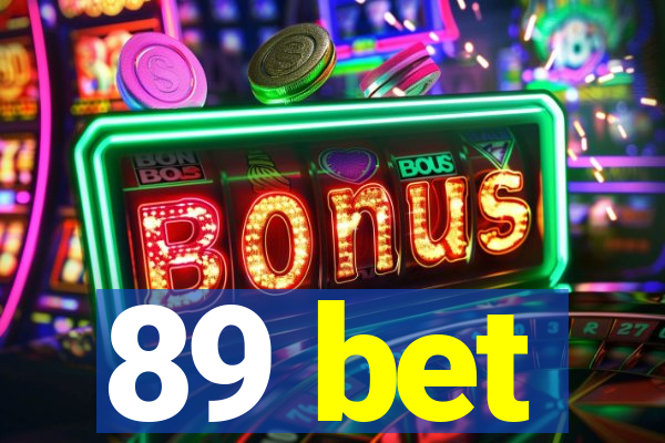 89 bet