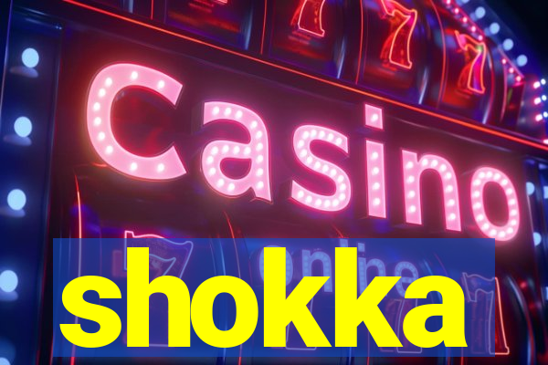 shokka