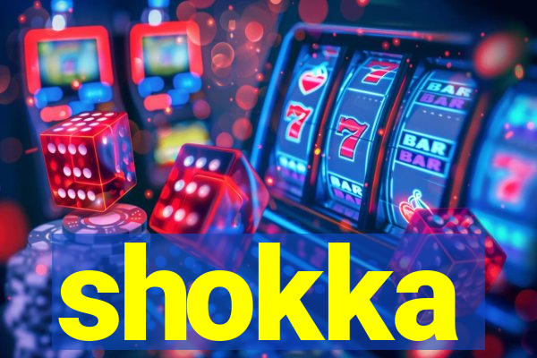 shokka