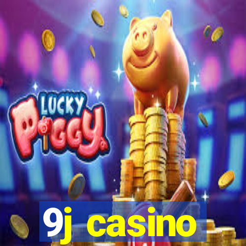 9j casino