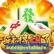 autoapostablaze
