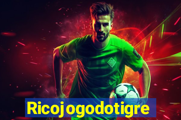 Ricojogodotigre