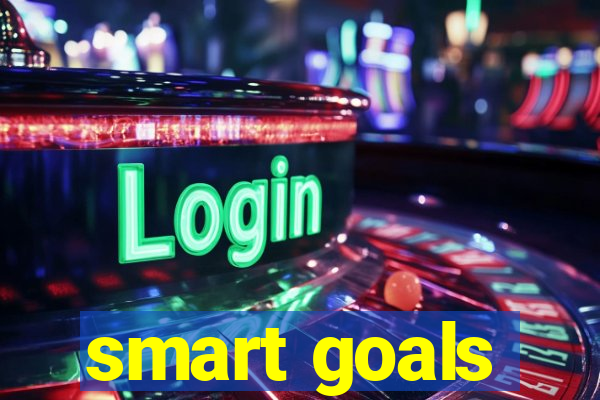 smart goals