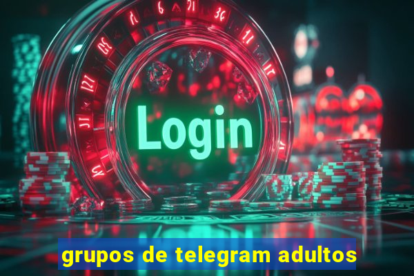 grupos de telegram adultos