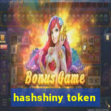 hashshiny token
