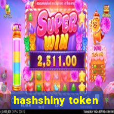 hashshiny token
