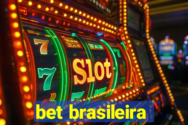 bet brasileira