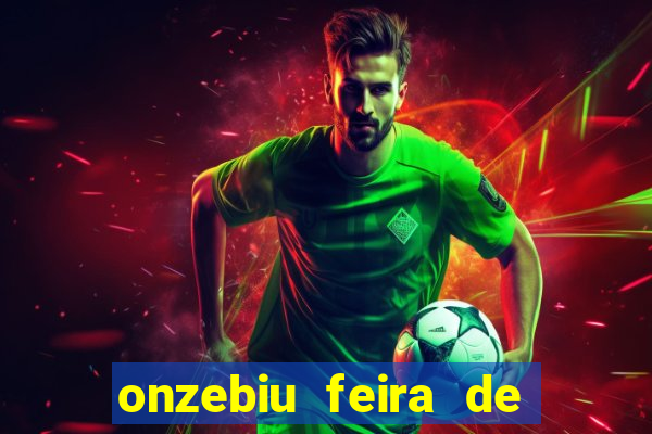 onzebiu feira de santana bahia