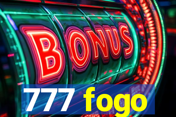 777 fogo