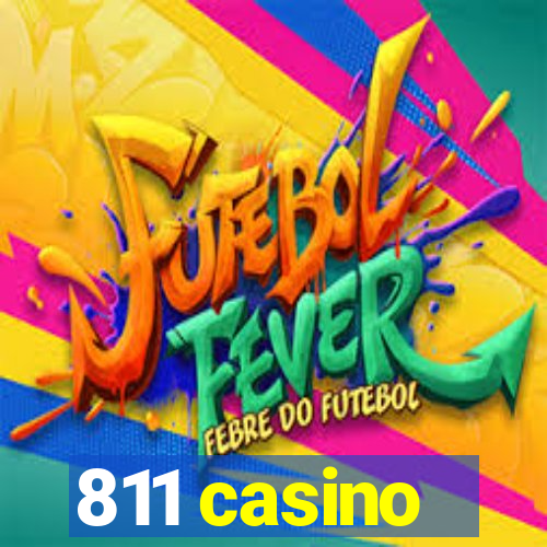 811 casino