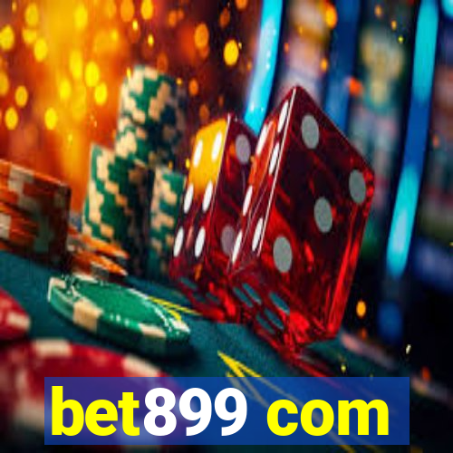 bet899 com