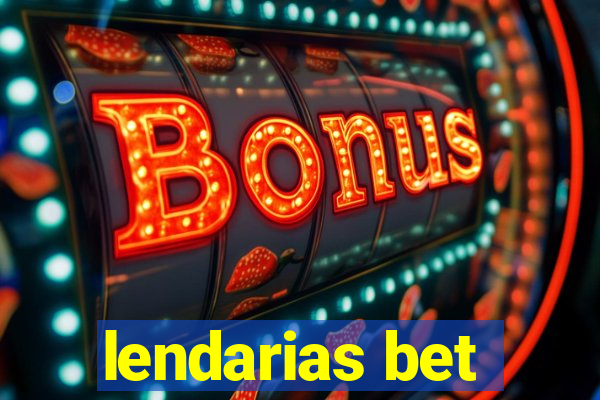 lendarias bet