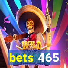 bets 465