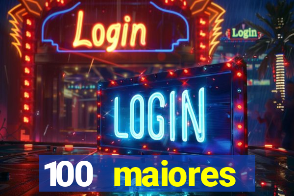 100 maiores empresas da bahia