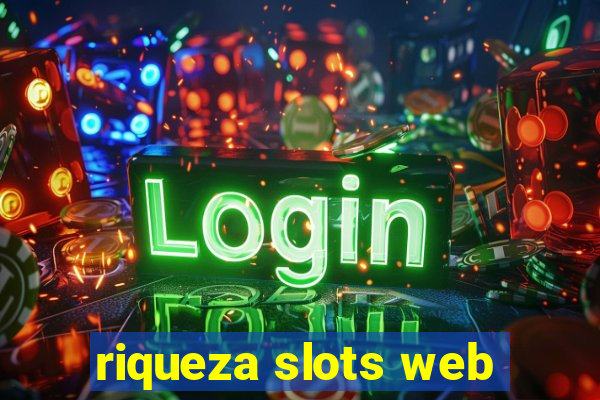 riqueza slots web