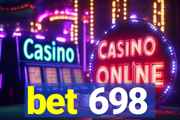 bet 698